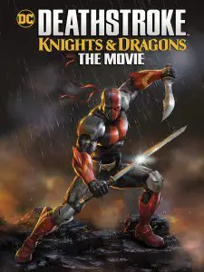 ดูหนังออนไลน์ Deathstroke: Knights & Dragons: The Movie (2020) อัศวินเดธสโตรก และ มังกร เดอะมูฟวี่ HD