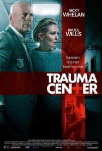 ดูหนัง Trauma Center (2019) ศูนย์กลางอันตราย