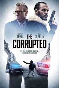 ดูหนังออนไลน์ The Corrupted (2019) ผู้เสียหาย HD