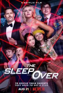 ดูหนัง The Sleepover (2020) เดอะ สลีปโอเวอร์ NETFLIX (เต็มเรื่องฟรี)