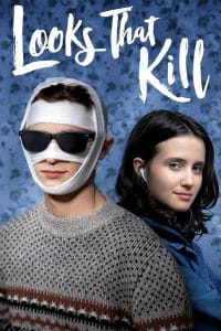 ดูหนัง Looks That Kill (2020) มองที่หน้า รักที่ใจ (เต็มเรื่องฟรี)