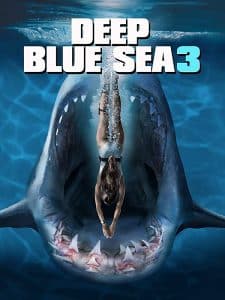 ดูหนัง Deep Blue Sea 3 (2020) ฝูงมฤตยูใต้มหาสมุทร 3