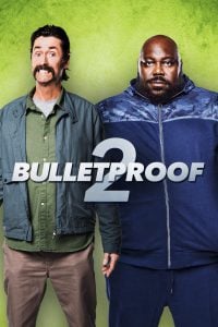 ดูหนังออนไลน์ฟรี Bulletproof 2 (2020)