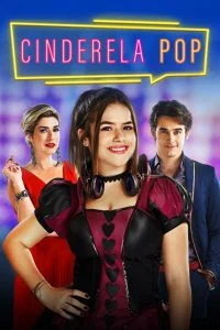 ดูหนังออนไลน์ DJ Cinderella (Cinderela Pop) (2019) ดีเจซินเดอร์เรลล่า NETFLIX