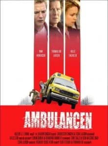 ดูหนัง Ambulance (Ambulancen) (2005) อมบูแลนซ์ เหยียบกระฉูด (เต็มเรื่องฟรี)