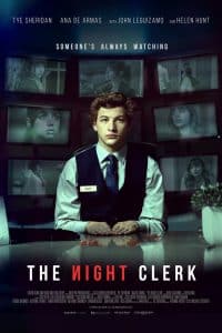 ดูหนังออนไลน์ The Night Clerk (2020) ส่องเป็นส่องตาย