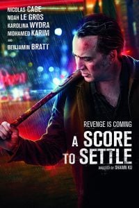 ดูหนัง A Score to Settle (2019) ปิดบัญชีแค้น (เต็มเรื่องฟรี)