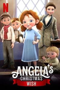 ดูหนังออนไลน์ Angela’s Christmas Wish (2020) อธิษฐานคริสต์มาสของแองเจิลลา NETFLIX HD