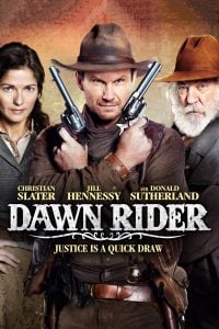 ดูหนังออนไลน์ฟรี Dawn Rider (2012) สิงห์แค้นปืนโหด