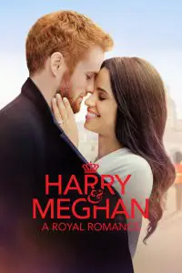 ดูหนังออนไลน์ Harry and Meghan: A Royal Romance (2018) HD