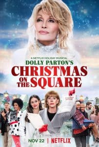 Dolly Parton’s Christmas on the Square (2020) ดอลลี่ พาร์ตัน คริสต์มาส ออน เดอะ สแควร์  NETFLIX