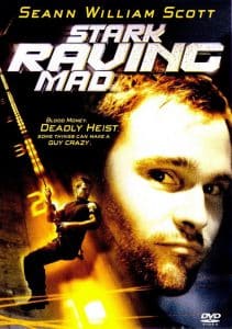 ดูหนัง Stark Raving Mad (2002) ปล้นเต็มพิกัดบ้า (เต็มเรื่อง)