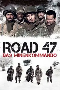 Road 47 (The Lost Patrol) (A Estrada 47) (2013) ฝ่าวิกฤตสมรภูมินรก 47 (เต็มเรื่องฟรี) Nung.TV