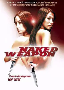 Naked Weapon (Chik loh dak gung) (2002) ผู้หญิงกล้าแกร่งเกินพิกัด