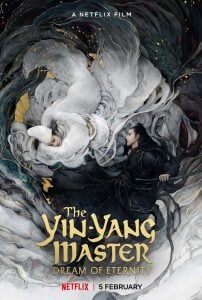 ดูหนังออนไลน์ The Yin-Yang Master Dream of Eternity (2020) หยิน หยาง ศึกมหาเวทสะท้านพิภพ สู่​ฝันอมตะ NETFLIX HD