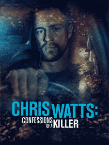 Chris Watts Confessions of a Killer (2020)