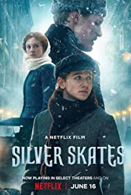 ดูหนังออนไลน์ Silver Skates (Serebryanye konki) (2020) สเก็ตสีเงิน NETFLIX HD