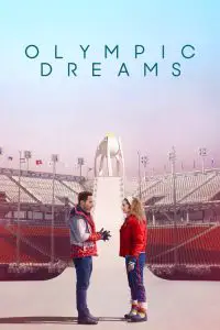 ดูหนังออนไลน์ Olympic Dreams (2019)