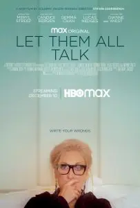 ดูหนัง Let Them All Talk (2020) สนทนาภาษาชีวิต (เต็มเรื่องฟรี)