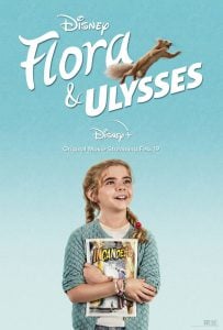 Flora And Ulysses (2021) ฟลอร่า และ ยูลิสซิส