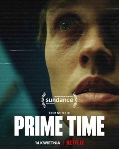 ดูหนังออนไลน์ Prime Time (2021) ไพรม์ไทม์ NETFLIX