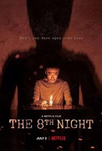 ดูหนังออนไลน์ฟรี The 8th Night (2021) คืนที่ 8 NETFLIX