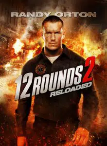 ดูหนังออนไลน์ 12 Rounds 2 Reloaded (2013) ฝ่าวิกฤติ 12 รอบ รีโหลดนรก