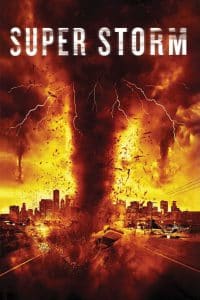 ดูหนังออนไลน์ Super Storm (Mega Cyclone) (2011) ซูเปอร์พายุล้างโลก