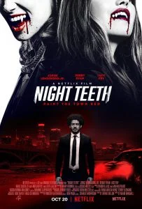 ดูหนังออนไลน์ Night Teeth (2021) เขี้ยวราตรี NETFLIX HD