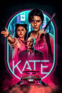 ดูหนังออนไลน์ Kate (2021) เคท NETFLIX