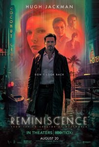 ดูหนังออนไลน์ Reminiscence (2021) เรมินิสเซนซ์ ล้วงอดีตรำลึกเวลา HD