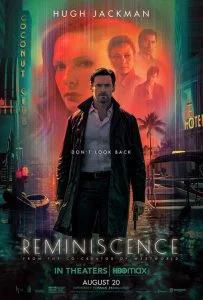 ดูหนัง Reminiscence (2021) เรมินิสเซนซ์ ล้วงอดีตรำลึกเวลา (เต็มเรื่องฟรี)