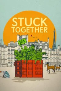 ดูหนังออนไลน์ Stuck Together (Huit Rue de l’Humanite) (2021) ล็อกดาวน์ป่วนบนตึกเลขที่ 8 NETFLIX