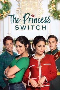 The Princess Switch (2018) เดอะ พริ้นเซส สวิตช์ สลับตัวไม่สลับหัวใจ NETFLIX