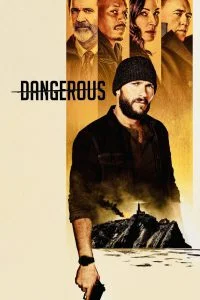 ดูหนังออนไลน์ Dangerous (2021) HD
