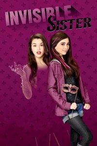 ดูหนังออนไลน์ Invisible Sister (2015) พี่น้องล่องหน สองคนอลเวง