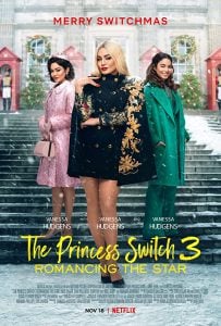 The Princess Switch 3: Romancing the Star (2021) เดอะ พริ้นเซส สวิตช์ 3: ไขว่คว้าหาดาว NETFLIX (เต็มเรื่องฟรี)