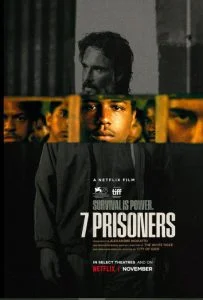 ดูหนังออนไลน์ 7 Prisoners (2021) 7 นักโทษ NETFLIX