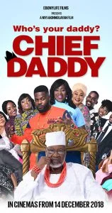 ดูหนัง Chief Daddy (2018) คุณป๋าลาโลก (เต็มเรื่องฟรี)