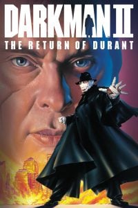 Darkman II The Return of Durant (1995) ดาร์คแมน 2 กลับจากนรก (เต็มเรื่องฟรี)