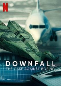 ดูหนัง Downfall- The Case Against Boeing (2022) ร่วง- วิกฤติโบอิ้ง