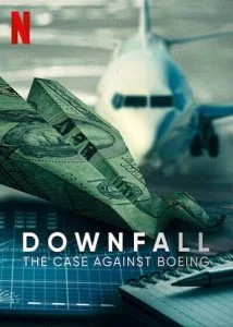 ดูหนังออนไลน์ Downfall- The Case Against Boeing (2022) ร่วง- วิกฤติโบอิ้ง HD