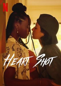 ดูหนัง Heart Shot (2022) [พากย์ไทย]