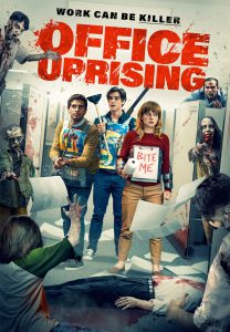 ดูหนัง Office Uprising (2018) ออฟฟิศป่วนซอมบี้คลั่ง เต็มเรื่อง