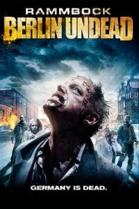 ดูหนัง Rammbock- Berlin Undead (2010) HD