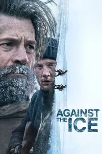 ดูหนัง Against the Ice (2022) มหันตภัยเยือกแข็ง (เต็มเรื่องฟรี)