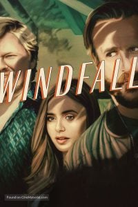 ดูหนังออนไลน์ Windfall (2022) [พากย์ไทย]