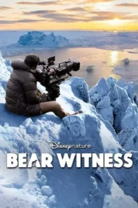 ดูหนังออนไลน์ Bear Witness (2022) [พากย์ไทย]