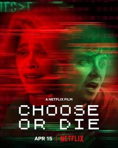 ดูหนังออนไลน์ Choose or Die (2022) เลือกหรือตาย HD