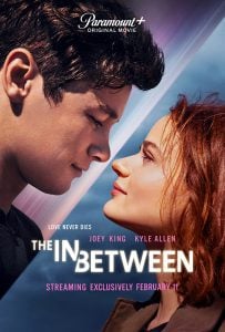 ดูหนังออนไลน์ The In Between (2022) [พากย์ไทย] HD